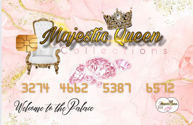 Majestic Queen Collections Gift Card